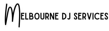 Melbourne DJ Services